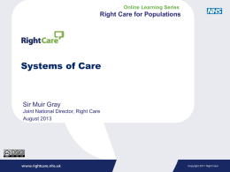 Why act? - NHS Right Care