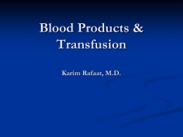 Blood & Blood Products - UC San Diego Health Sciences