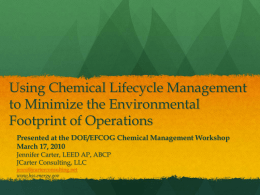 Using Chemical Lifecycle Management to Minimize the