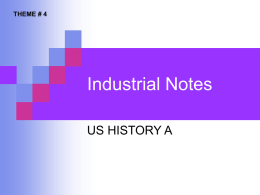 Industrial Notes - Ms. Carreon: History Class