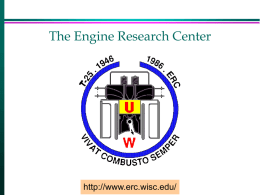 ERC Overview - Engine Research Center ~ UW