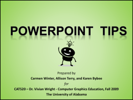 PowerPoint Tips - College of Education