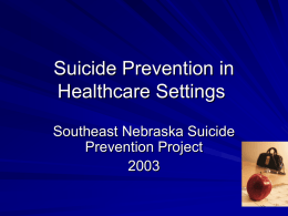 Suicide Prevention in Healthcare Settings