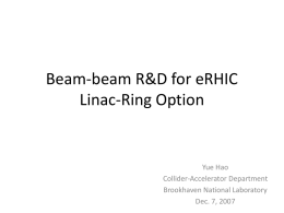 Beam-beam R&D for eRHIC - Stony Brook University