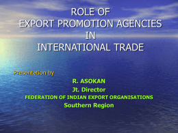 ROLE OF EXPORT PROMOTION AGENCIES IN INTERNATIONAL …