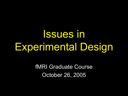 Issues in Experimental Design