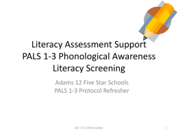 Literacy Assessment Support PALS 1