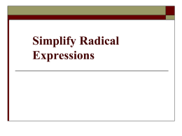 Lesson 3.4 Simplify Radical Expressions