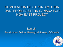 COMPILATION STRONG MOTION DATA FOR EASTERN CANADA