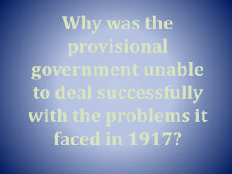 Why was the provisional government unable to deal