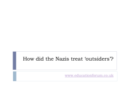 How did the Nazis treat ‘outsiders’?
