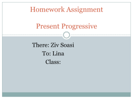 Homework Assignment Present Progressive