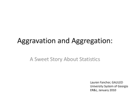Aggravation and Aggregation: - University System of Georgia