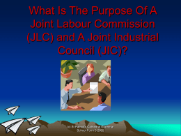 What Is The Purpose Of A JLC?