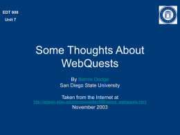 Some Thoughts About WebQuests