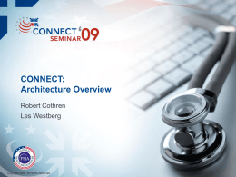 CONNNECT Architecture Overview