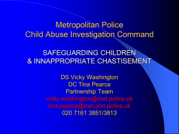 Child Protection Assessments DC Ann Stuart Policy Officer