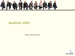 JavaPolis 2005 - Callista Enterprise