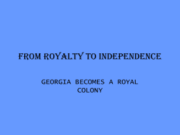 FROM ROYALTY TO INDEPENDENCE