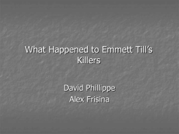 What Happened to Emmitt Till’s Killers