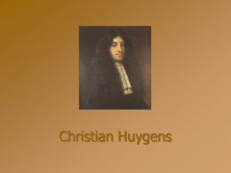 Christian Huygens - Michael Ware Home