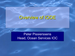 Overview of IODE and the Data Management Component of …