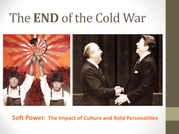 End of the Cold War - University of California, Irvine