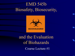 EMD 545b Biosafety and Biohazard Evaluation