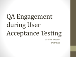 QA Engagement during User Acceptance Testing
