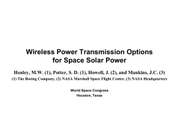 Wireless Power Transmission Options for Space Solar Power