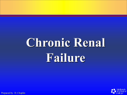Chronic Renal Failure - Welcome to my website :-)