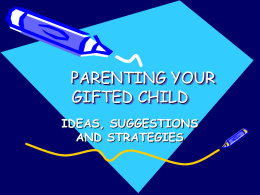 Parenting Your Gifted Child