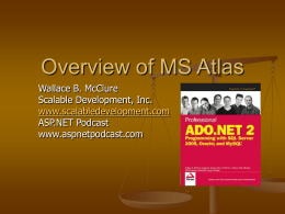 Overview of MS Atlas
