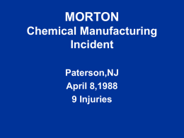 Chemical Manufacturing Incident