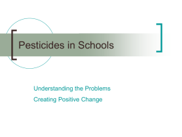 Pesticides in Schools - Center for Health, Environment