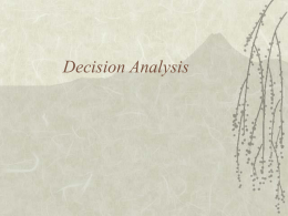 Decision Analysis - University of San Francisco