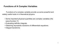 1 Functions of A Complex Variables I