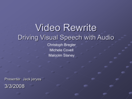 Video Rewrite Driving Visual Speech with Audio