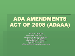 ADA AMENDMENTS ACT OF 2008 (ADAAA)