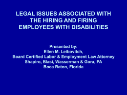 LEGAL ISSUES ASSOCIATED WITH THE HIRING AND FIRING