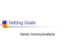 Setting Goals - Walton County Public Schools