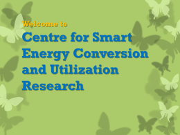 Centre for Smart Energy Conversion and Utilization Research