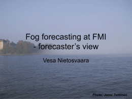 Fog forecasting at FMI