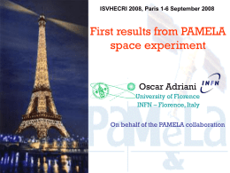 First Results From PAMELA Space Experiment
