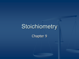 Stoichiometry - Mrs. Wiedeman