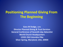 Positioning Planned Giving From The Beginning