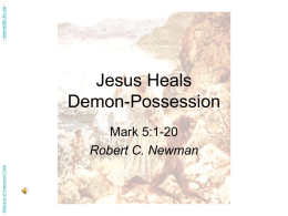 PowerPoint Presentation - Jesus Heals Demon