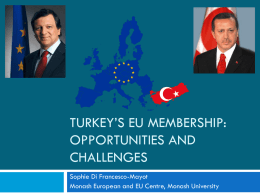 Turkey’s EU Membership: opportunities and challenges