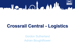 Crossrail Central - Logistics - Triangle Management Services