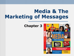 Media & The Marketing of Messages